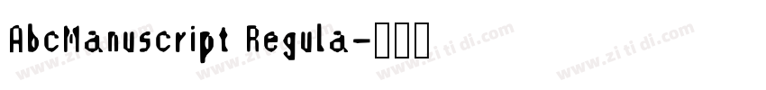 AbcManuscript Regula字体转换